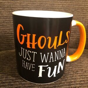 Ghouls Just Wanna Have Fun Coffee Mug